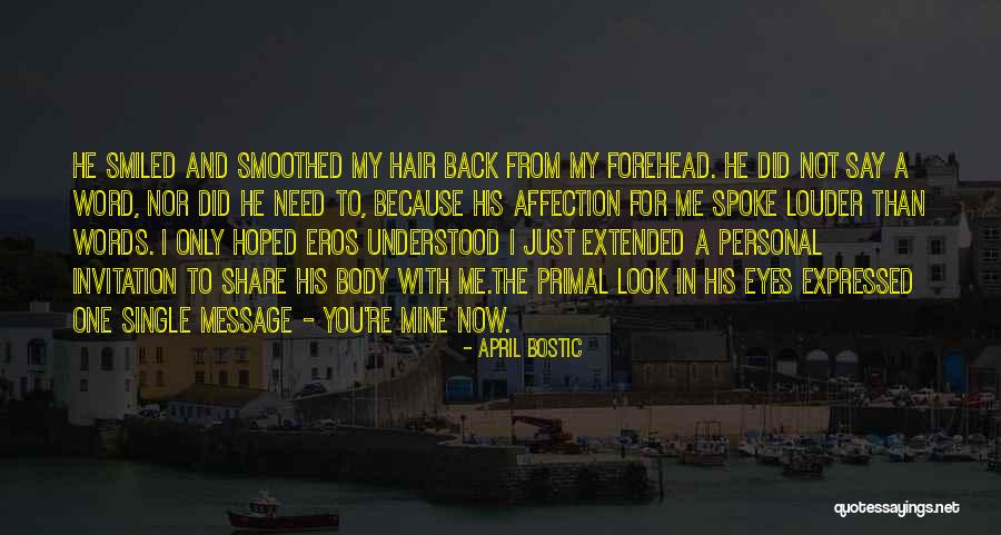 Eros Quotes By April Bostic Eros Quotes By April Bostic