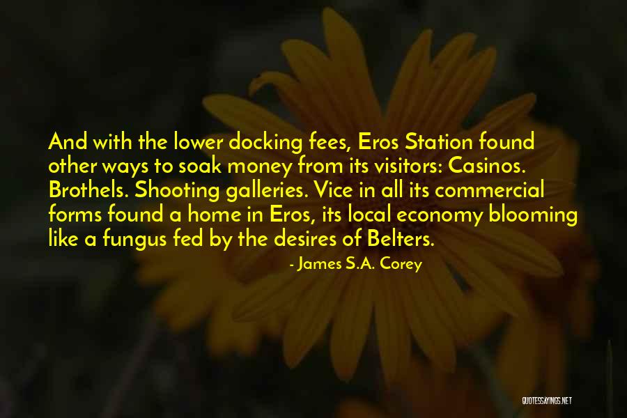 Eros Quotes By James S.A. Corey Eros Quotes By James S.A. Corey
