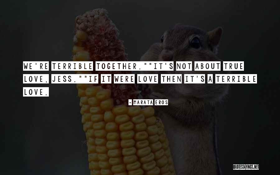 Eros Quotes By Marata Eros Eros Quotes By Marata Eros