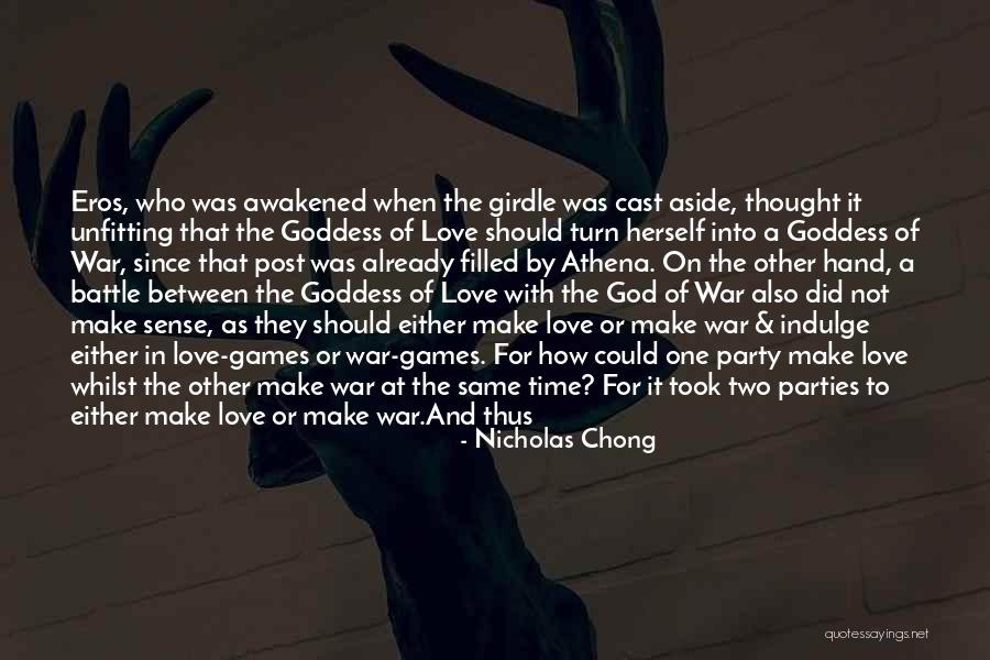 Eros Quotes By Nicholas Chong Eros Quotes By Nicholas Chong