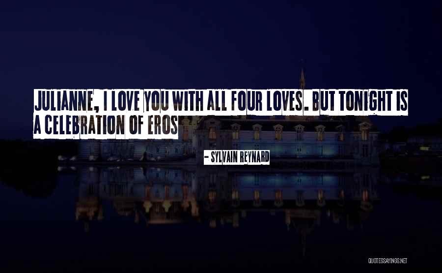 Eros Quotes By Sylvain Reynard Eros Quotes By Sylvain Reynard