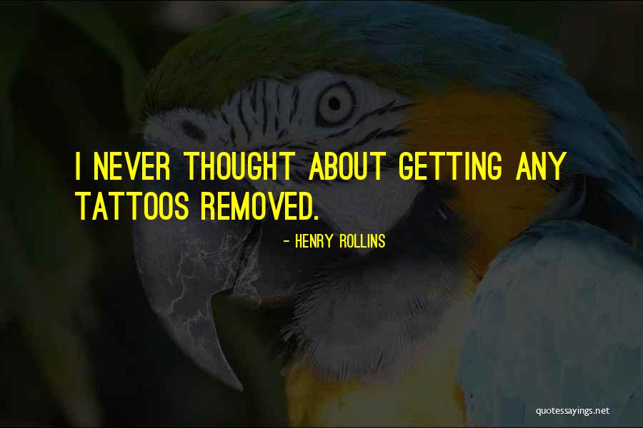 Eroshevich Quotes By Henry Rollins Eroshevich Quotes By Henry Rollins