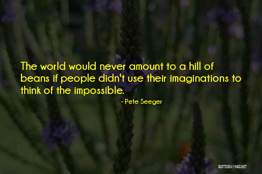 Eroshevich Quotes By Pete Seeger Eroshevich Quotes By Pete Seeger