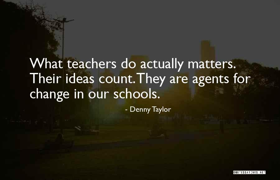 Erosional Mountains Quotes By Denny Taylor Erosional Mountains Quotes By Denny Taylor