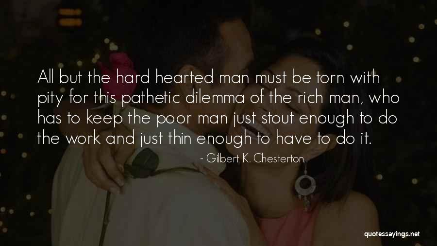 Erosional Quotes By Gilbert K. Chesterton Erosional Quotes By Gilbert K. Chesterton