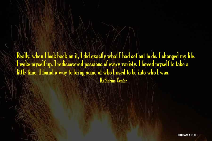 Erosul In Literatura Quotes By Katherine Center Erosul In Literatura Quotes By Katherine Center