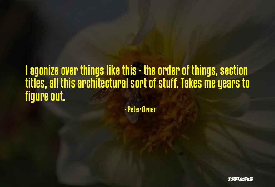 Erosul In Literatura Quotes By Peter Orner Erosul In Literatura Quotes By Peter Orner