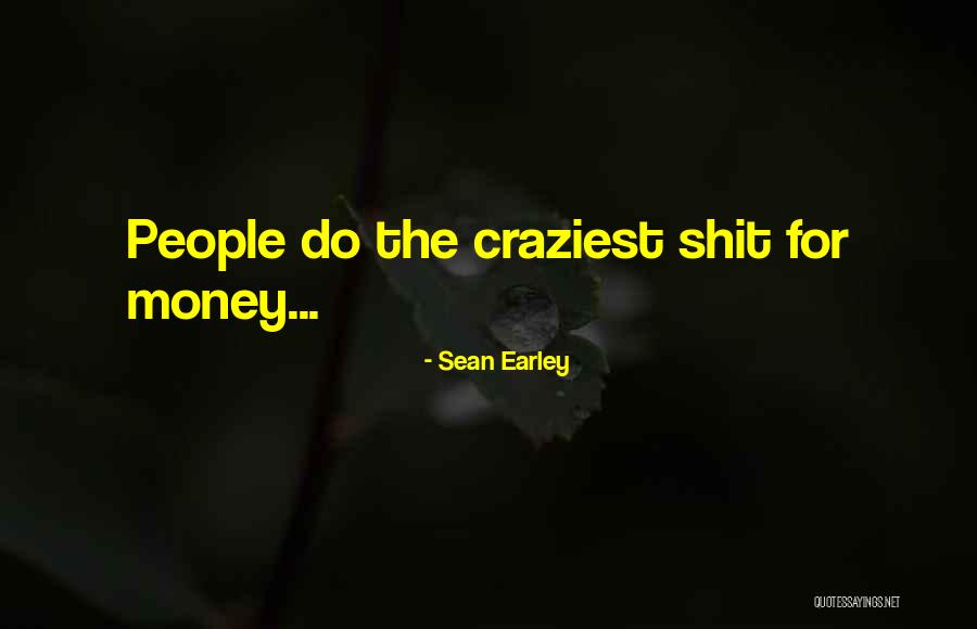 Erotic Game Quotes By Sean Earley Erotic Game Quotes By Sean Earley
