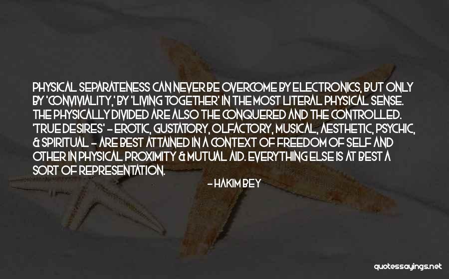 Erotic Living Quotes By Hakim Bey Erotic Living Quotes By Hakim Bey