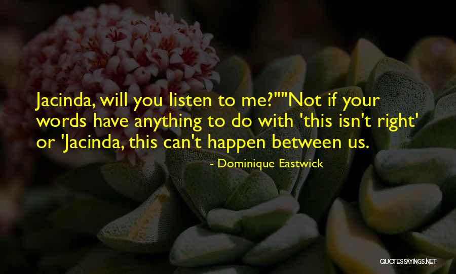 Erotic Romance Series Quotes By Dominique Eastwick Erotic Romance Series Quotes By Dominique Eastwick