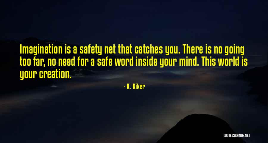Erotic Short Stories Quotes By K. Kiker Erotic Short Stories Quotes By K. Kiker