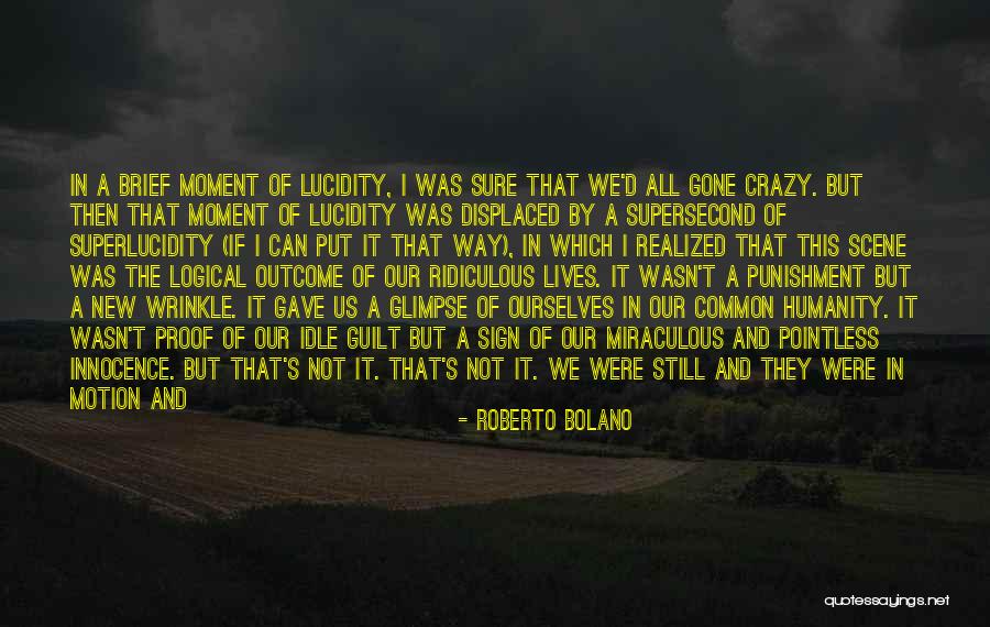 Eroticising Quotes By Roberto Bolano Eroticising Quotes By Roberto Bolano