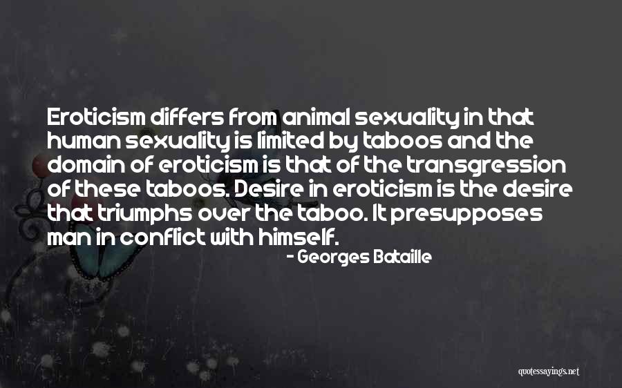 Eroticism Quotes By Georges Bataille Eroticism Quotes By Georges Bataille