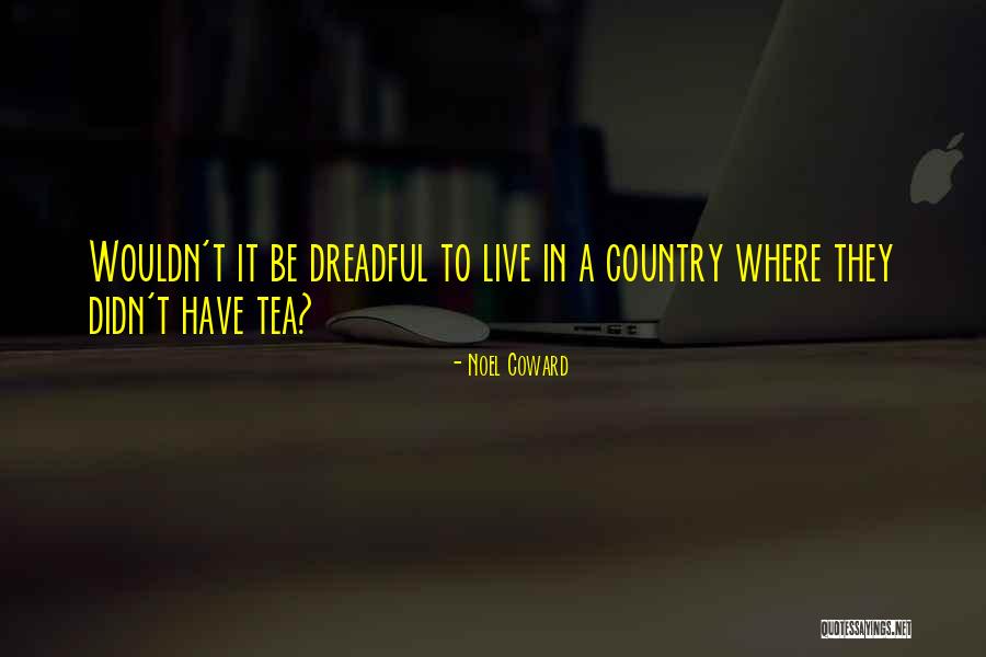 Erotokritos Radio Quotes By Noel Coward Erotokritos Radio Quotes By Noel Coward