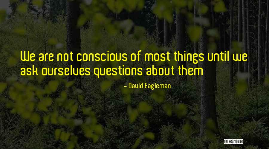 Eroyxacom Quotes By David Eagleman Eroyxacom Quotes By David Eagleman