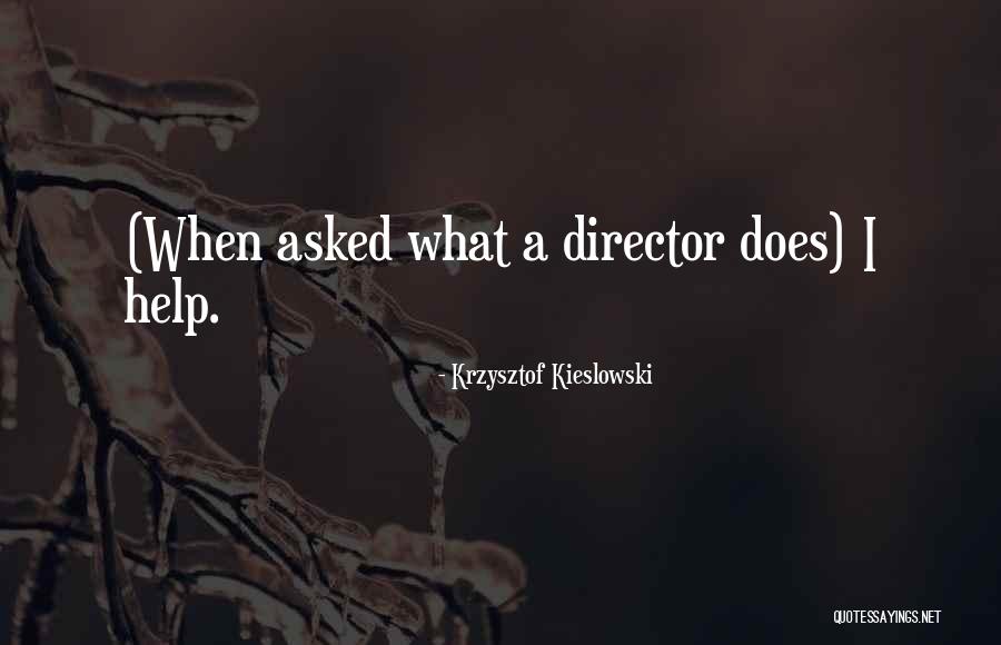Erp Training Quotes By Krzysztof Kieslowski Erp Training Quotes By Krzysztof Kieslowski