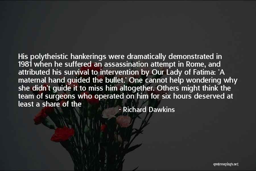 Erpen Kursunsuz Quotes By Richard Dawkins Erpen Kursunsuz Quotes By Richard Dawkins