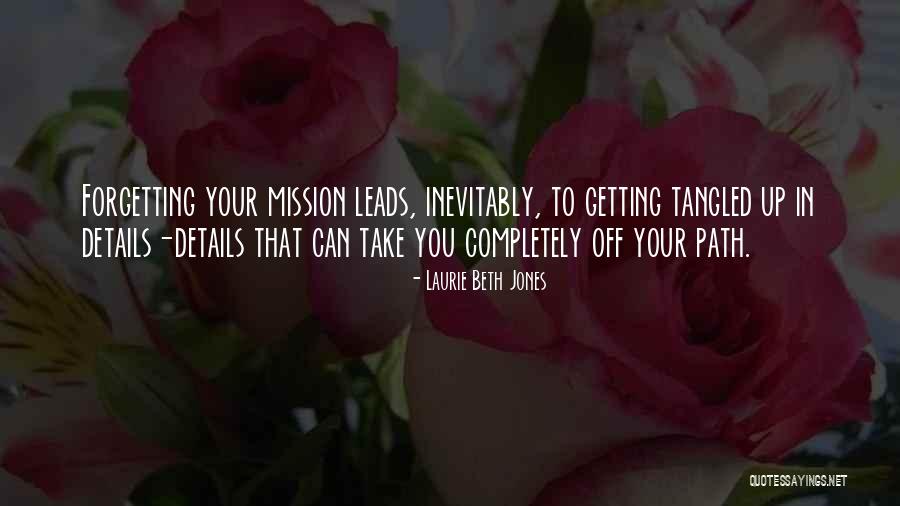 Erpenbach Sparta Quotes By Laurie Beth Jones Erpenbach Sparta Quotes By Laurie Beth Jones