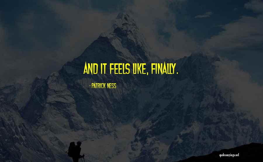 Erpenbeck Builders Quotes By Patrick Ness Erpenbeck Builders Quotes By Patrick Ness