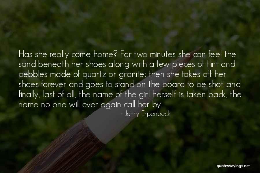 Erpenbeck Home Quotes By Jenny Erpenbeck Erpenbeck Home Quotes By Jenny Erpenbeck