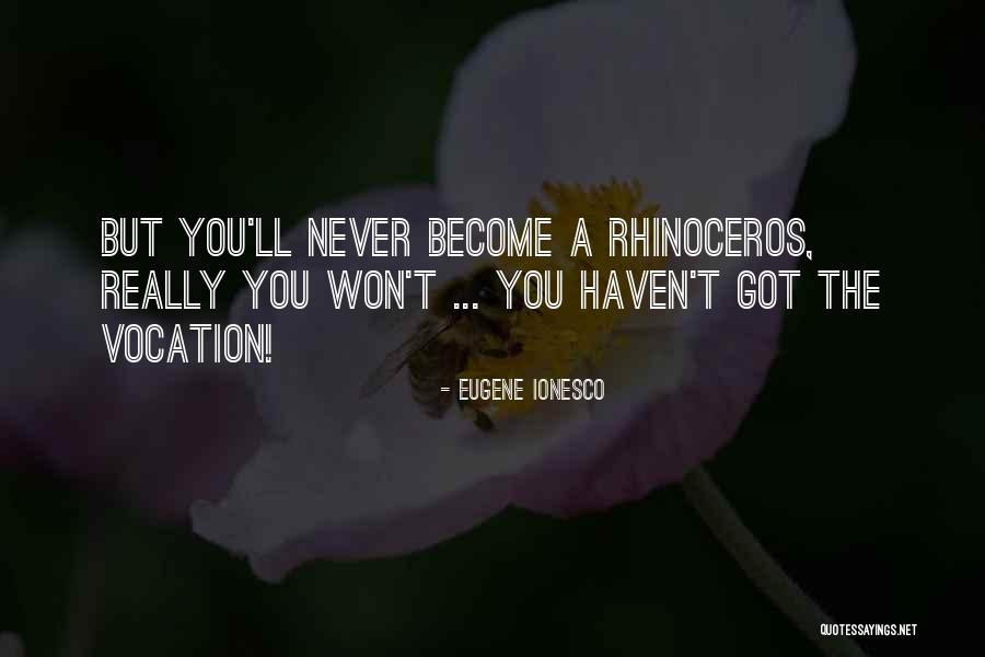Erpressung Auf Quotes By Eugene Ionesco Erpressung Auf Quotes By Eugene Ionesco