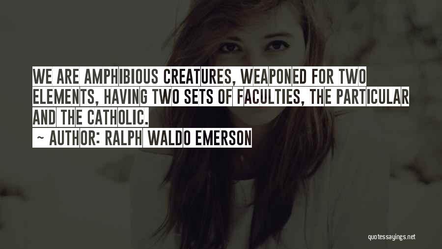 Err Mooninites Quotes By Ralph Waldo Emerson