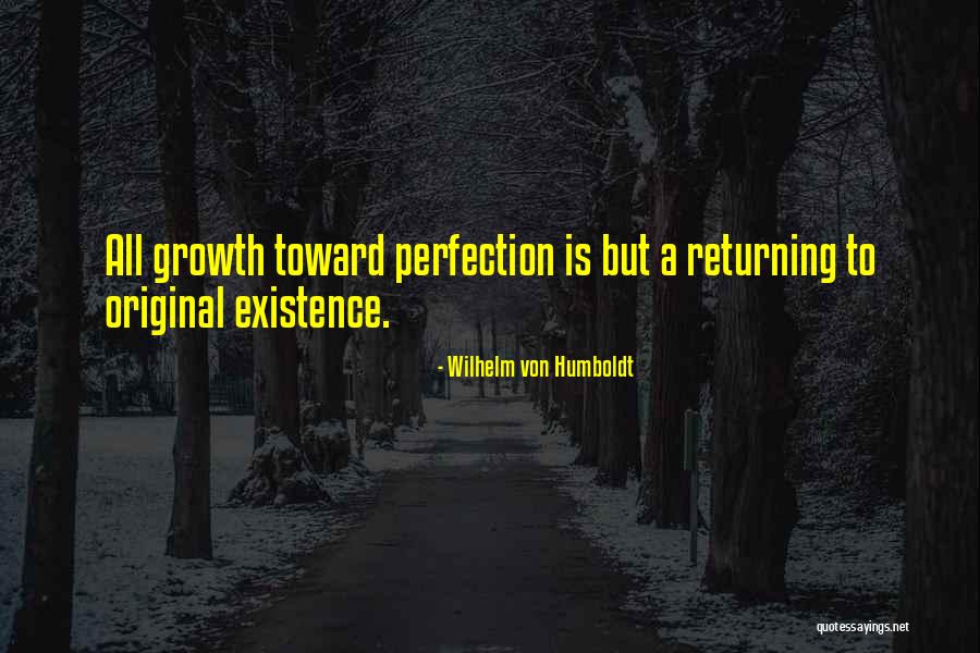 Erradicar Definicion Quotes By Wilhelm Von Humboldt Erradicar Definicion Quotes By Wilhelm Von Humboldt