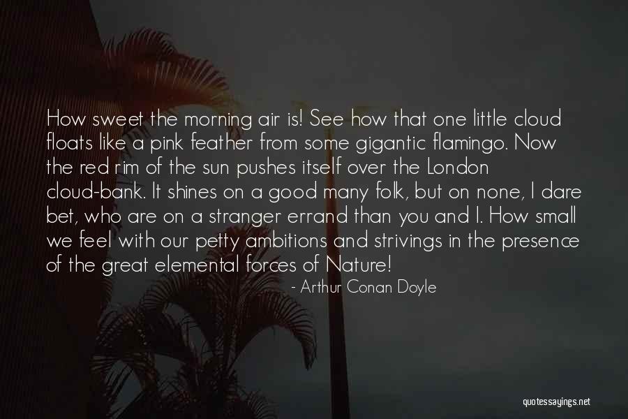 Errand Quotes By Arthur Conan Doyle Errand Quotes By Arthur Conan Doyle