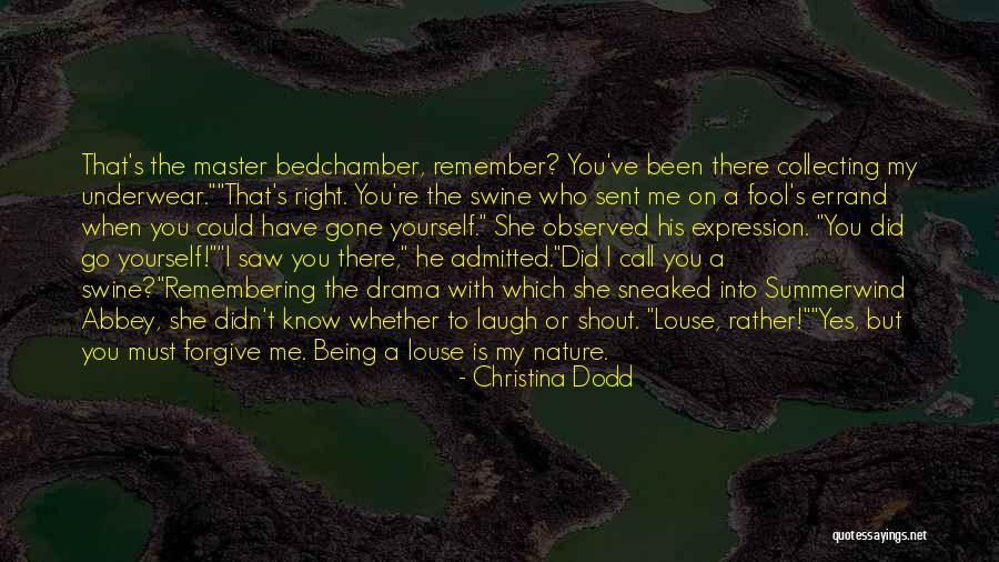Errand Quotes By Christina Dodd Errand Quotes By Christina Dodd