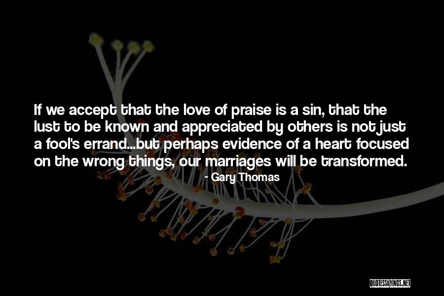 Errand Quotes By Gary Thomas Errand Quotes By Gary Thomas