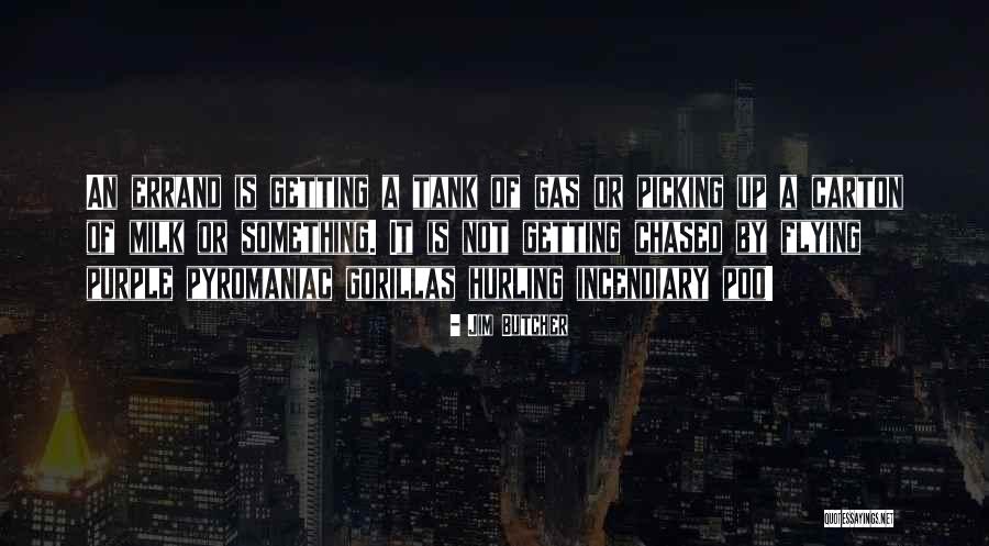 Errand Quotes By Jim Butcher Errand Quotes By Jim Butcher