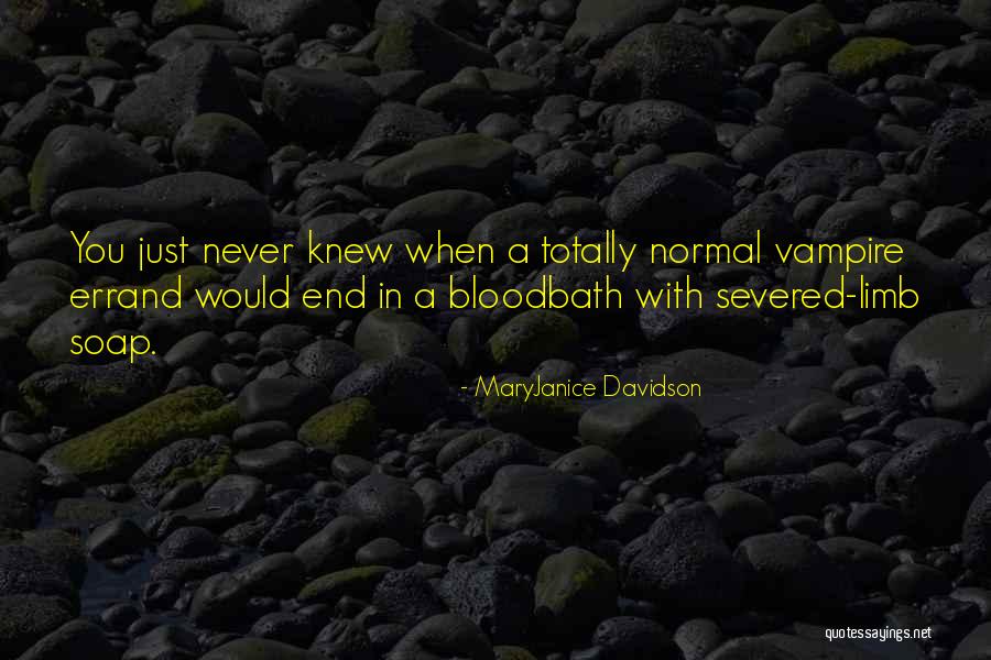 Errand Quotes By MaryJanice Davidson Errand Quotes By MaryJanice Davidson