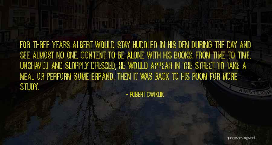 Errand Quotes By Robert Cwiklik Errand Quotes By Robert Cwiklik