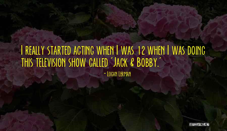 Errandonnee Quotes By Logan Lerman Errandonnee Quotes By Logan Lerman