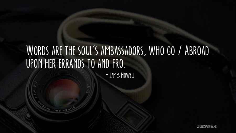 Errands To Do Quotes By James Howell Errands To Do Quotes By James Howell