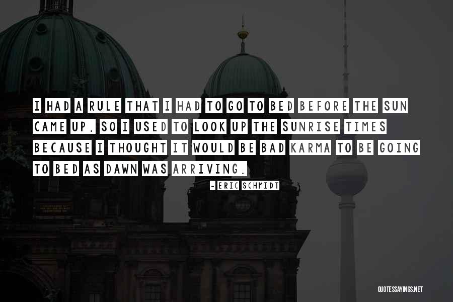 Errant Knight Quotes By Eric Schmidt Errant Knight Quotes By Eric Schmidt