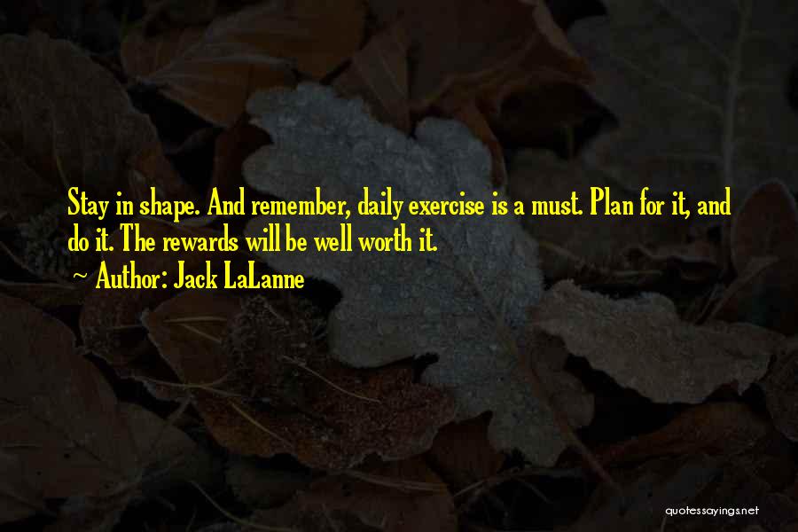 Errare Est Quotes By Jack LaLanne