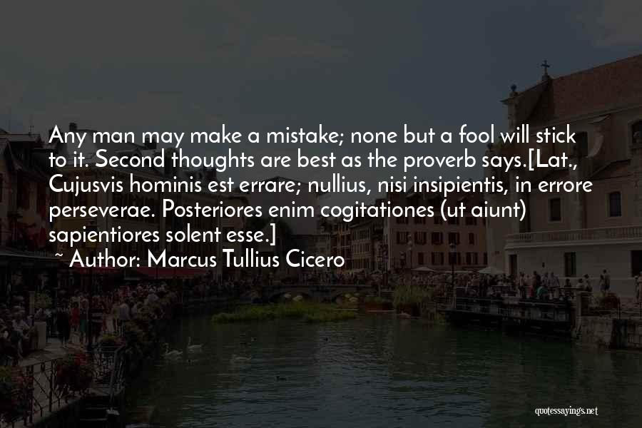 Errare Est Quotes By Marcus Tullius Cicero