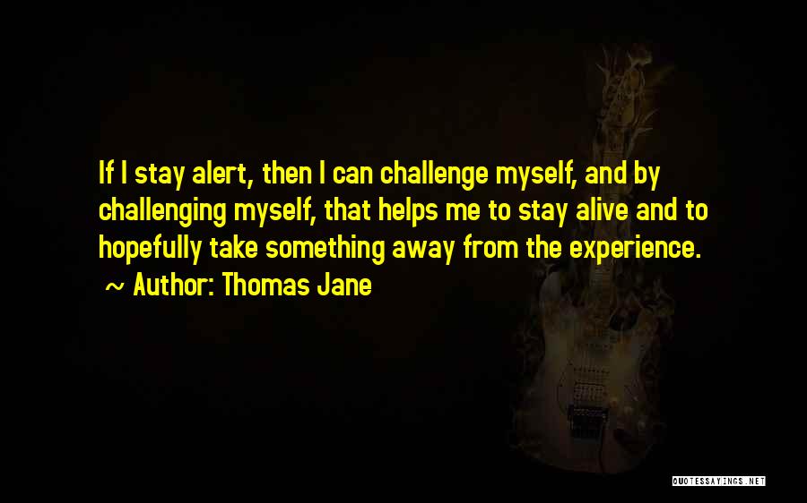 Errare Quotes By Thomas Jane