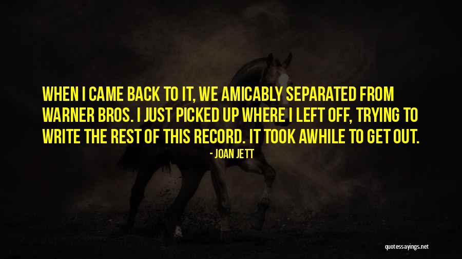 Errasti Quotes By Joan Jett Errasti Quotes By Joan Jett