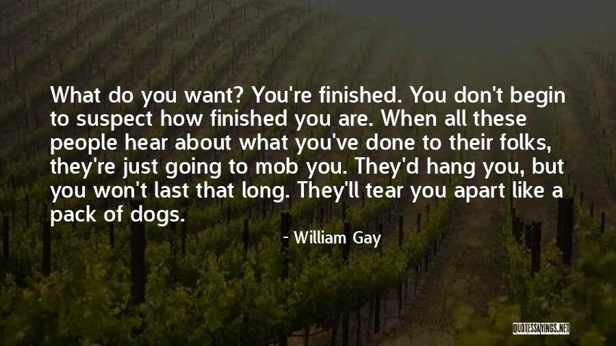 Erratically Pronunciation Quotes By William Gay Erratically Pronunciation Quotes By William Gay