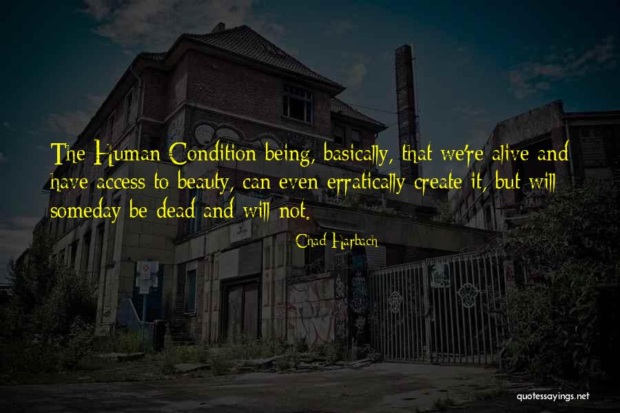 Erratically Quotes By Chad Harbach Erratically Quotes By Chad Harbach