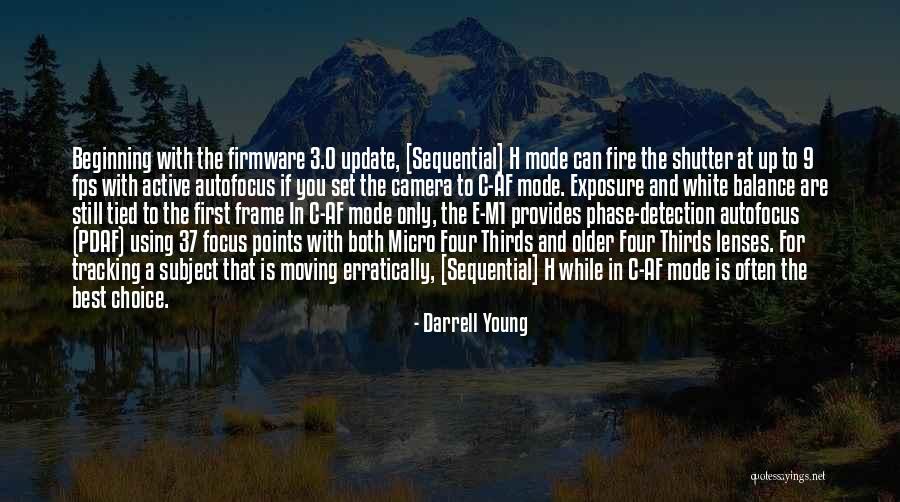 Erratically Quotes By Darrell Young Erratically Quotes By Darrell Young