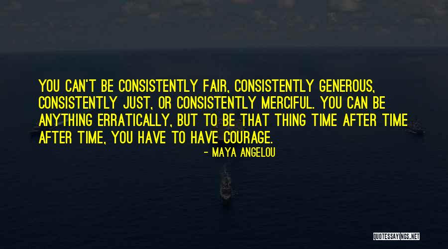 Erratically Quotes By Maya Angelou Erratically Quotes By Maya Angelou