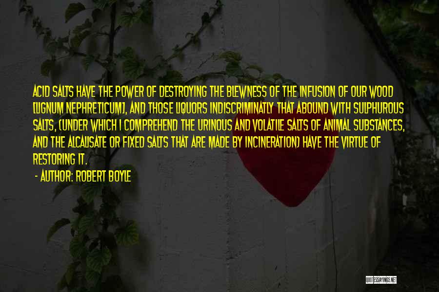 Errbody Quotes By Robert Boyle