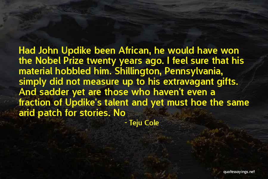 Erred Def Quotes By Teju Cole Erred Def Quotes By Teju Cole