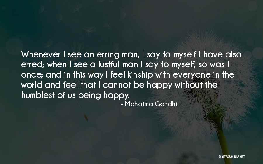 Erred Quotes By Mahatma Gandhi Erred Quotes By Mahatma Gandhi