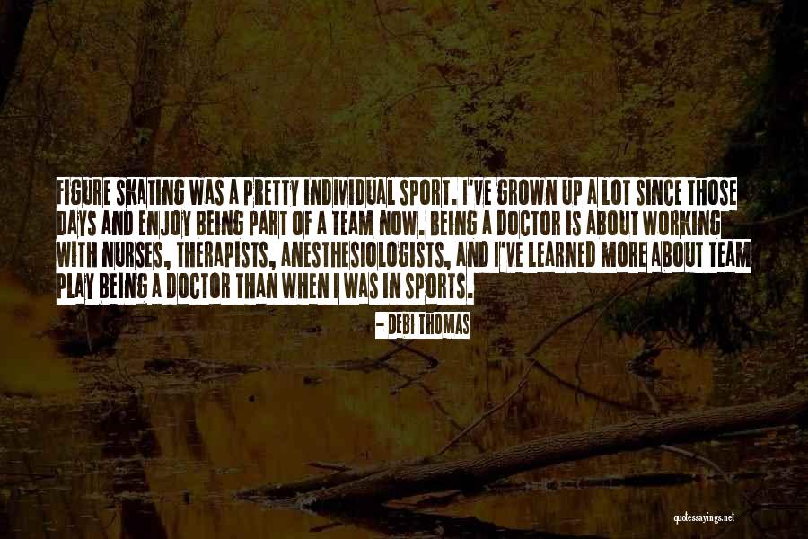 Errero Quotes By Debi Thomas Errero Quotes By Debi Thomas