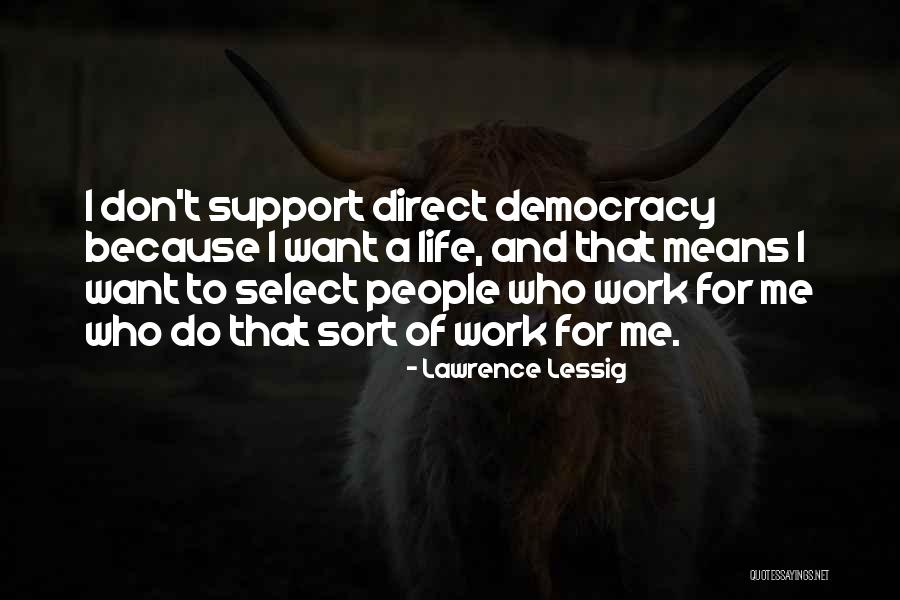 Erreth Pronounce Quotes By Lawrence Lessig Erreth Pronounce Quotes By Lawrence Lessig