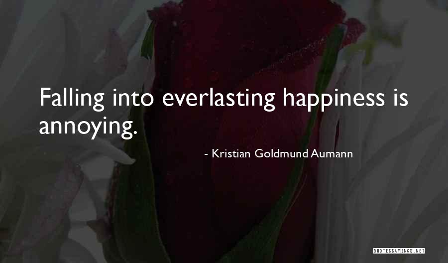 Erreth Quotes By Kristian Goldmund Aumann Erreth Quotes By Kristian Goldmund Aumann